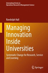 bokomslag Managing Innovation Inside Universities