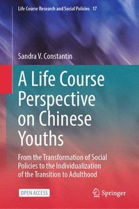 bokomslag Life Course Perspective on Chinese Youths