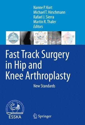 bokomslag Fast Track Surgery in Hip and Knee Arthroplasty