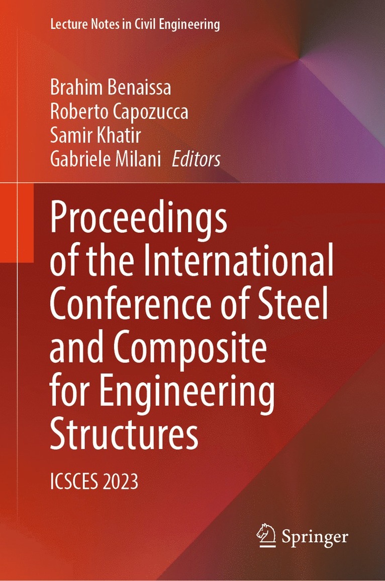 Proceedings of the International Conference of Steel and Composite for Engineering Structures 1