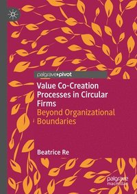 bokomslag Value Co-Creation Processes in Circular Firms