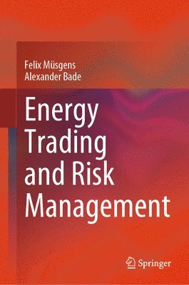 bokomslag Energy Trading and Risk Management