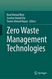 bokomslag Zero Waste Management Technologies