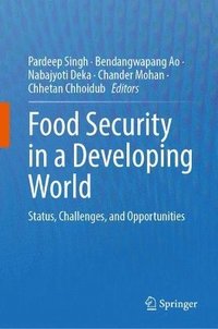 bokomslag Food Security in a Developing World