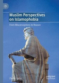 bokomslag Muslim Perspectives on Islamophobia