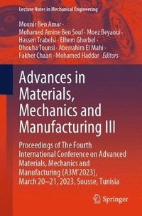 bokomslag Advances in Materials, Mechanics and Manufacturing III