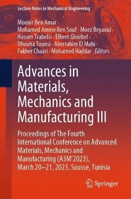 Advances in Materials, Mechanics and Manufacturing III 1