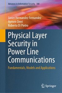 bokomslag Physical Layer Security in Power Line Communications
