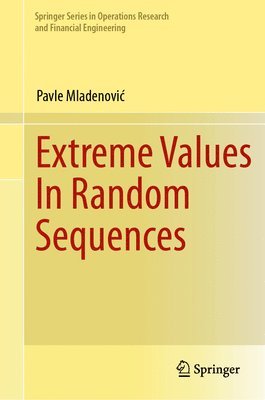 bokomslag Extreme Values In Random Sequences