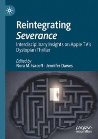 bokomslag Reintegrating Severance