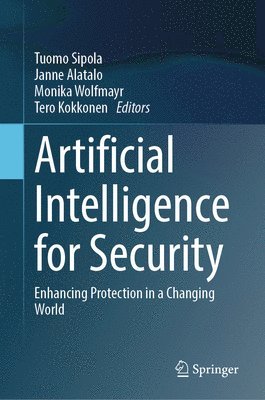 bokomslag Artificial Intelligence for Security