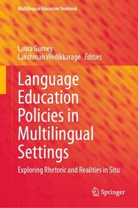 bokomslag Language Education Policies in Multilingual Settings