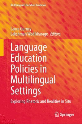 Language Education Policies in Multilingual Settings 1