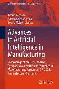 bokomslag Advances in Artificial Intelligence in Manufacturing