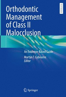 bokomslag Orthodontic Management of Class II Malocclusion