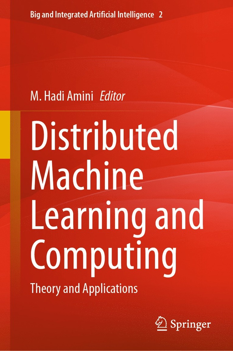 M. Hadi Amini - Distributed Machine Learning and Computing, Inbunden