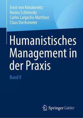 Humanistisches Management in der Praxis 1