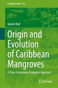 bokomslag Origin and Evolution of Caribbean Mangroves