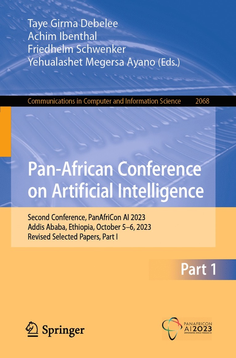 Taye Girma Debelee, Achim Ibenthal, Friedhelm Schwenker, Yehualashet Megersa Ayano - Pan-African Conference on Artificial Intelligence, Häftad