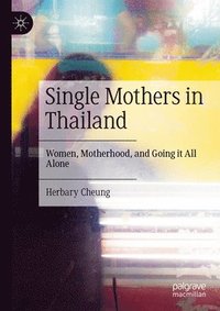 bokomslag Single Mothers in Thailand