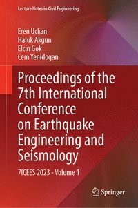 bokomslag Proceedings of the 7th International Conference on Earthquake Engineering and Seismology