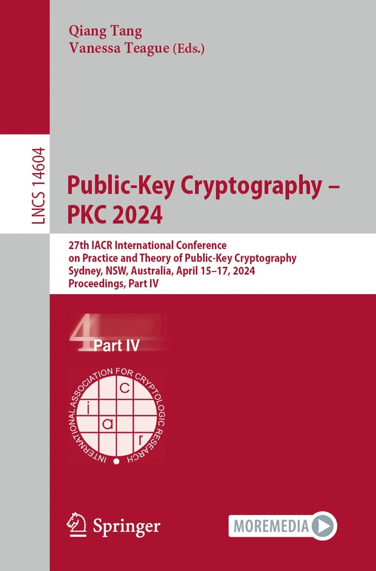 Qiang Tang, Vanessa Teague - Public-Key Cryptography – PKC 2024, Häftad