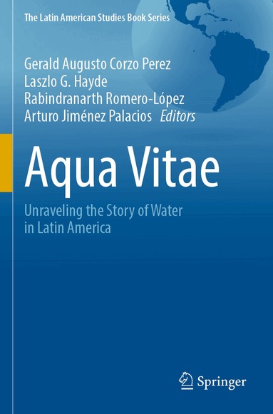Gerald Augusto Corzo Perez, Laszlo G. Hayde, Rabindranarth Romero-López, Arturo Jiménez Palacios - Aqua Vitae, Häftad
