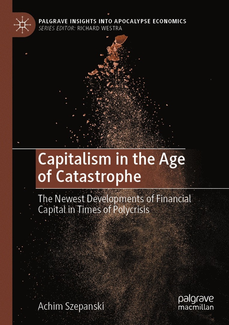 Capitalism in the Age of Catastrophe