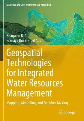 bokomslag Geospatial Technologies for Integrated Water Resources Management