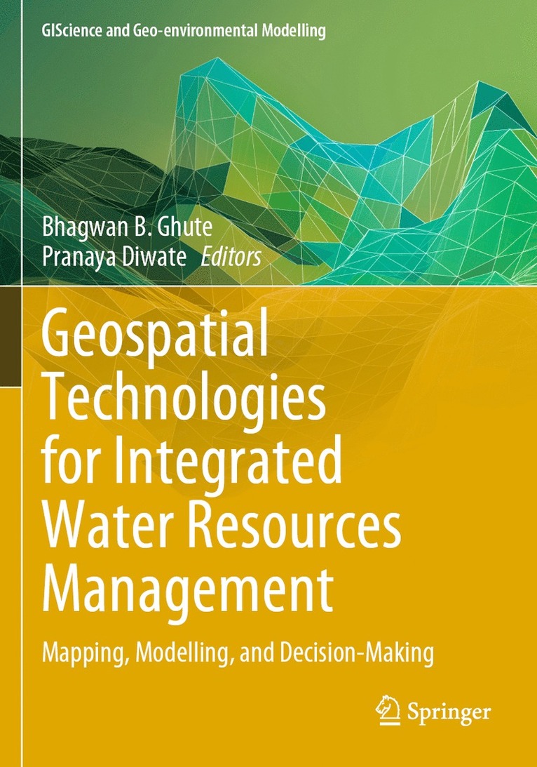 Geospatial Technologies for Integrated Water Resources Management