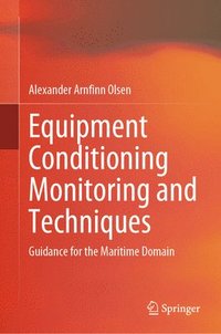 bokomslag Equipment Conditioning Monitoring and Techniques