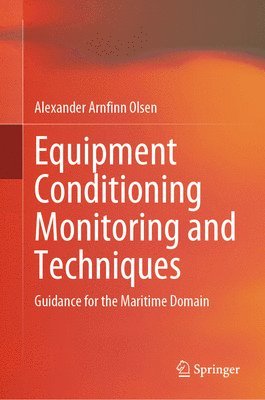 Equipment Conditioning Monitoring and Techniques 1