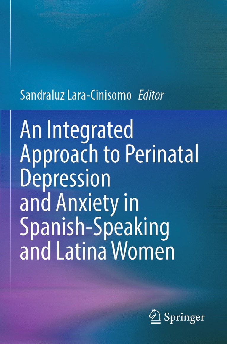 Integrated Approach to Perinatal Depression and Anxiety in Spanish-Speaking and Latina Women