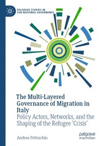 bokomslag Multi-Layered Governance of Migration in Italy