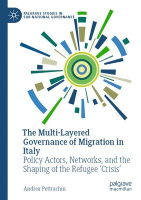 bokomslag Multi-Layered Governance of Migration in Italy