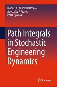 bokomslag Path Integrals in Stochastic Engineering Dynamics