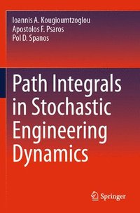 bokomslag Path Integrals in Stochastic Engineering Dynamics