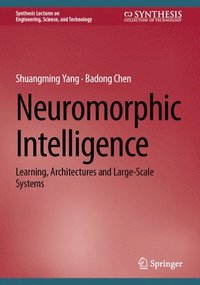 bokomslag Neuromorphic Intelligence