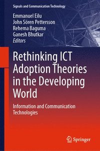 bokomslag Rethinking ICT Adoption Theories in the Developing World