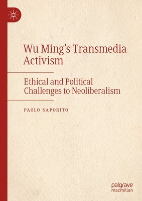 bokomslag Wu Ming's Transmedia Activism