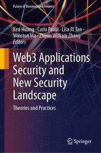bokomslag Web3 Applications Security and New Security Landscape