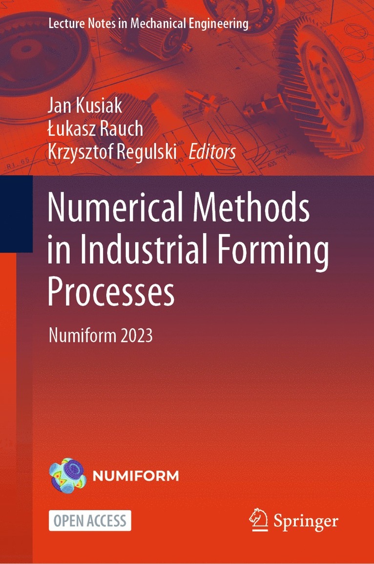 Numerical Methods in Industrial Forming Processes 1