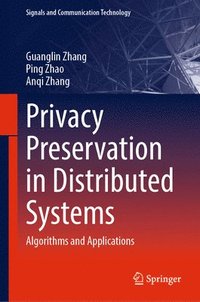 bokomslag Privacy Preservation in Distributed Systems