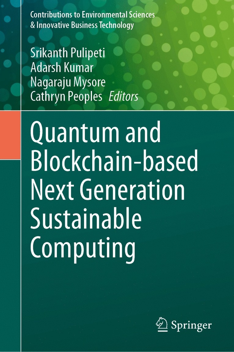 Quantum and Blockchain-based Next Generation Sustainable Computing 1