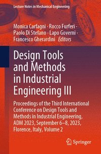 bokomslag Design Tools and Methods in Industrial Engineering III