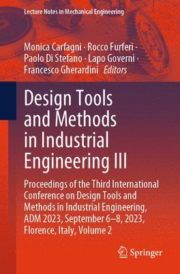 Design Tools and Methods in Industrial Engineering III 1