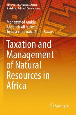 bokomslag Taxation and Management of Natural Resources in Africa