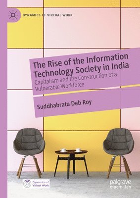 bokomslag The Rise of the Information Technology Society in India