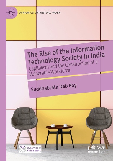 Suddhabrata Deb Roy - Rise of the Information Technology Society in India, Häftad