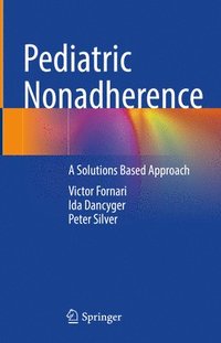 bokomslag Pediatric Nonadherence